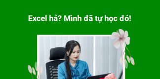 Excel hả? Mình đã tự học đó!