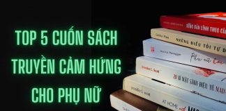 Top 5 cuốn sách truyền cảm hứng cho phụ nữ Top 5 cuốn sách truyền cảm hứng cho phụ nữ