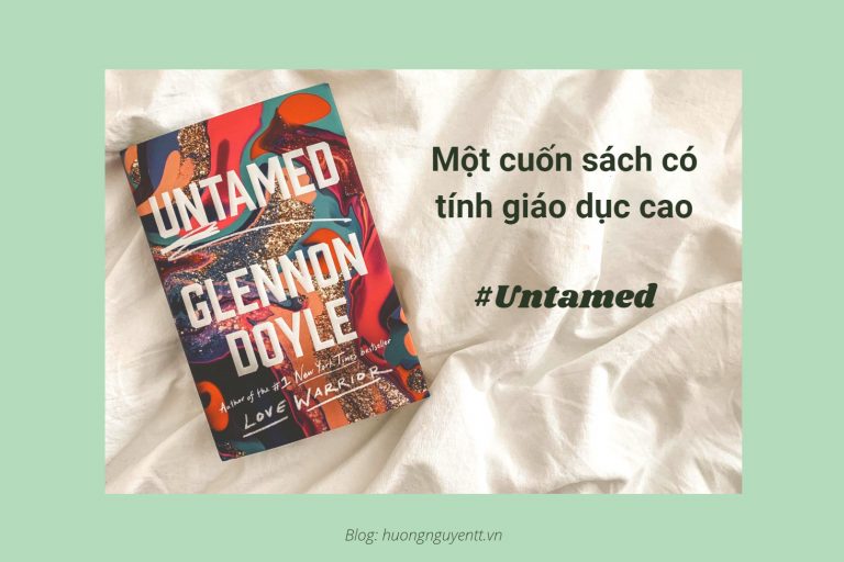 Review sách: Untamed – Glennon Doyle