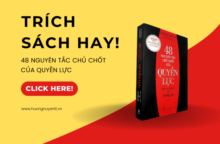 Trích sách hay: 48 Nguyên tắc chủ chốt của quyền lực